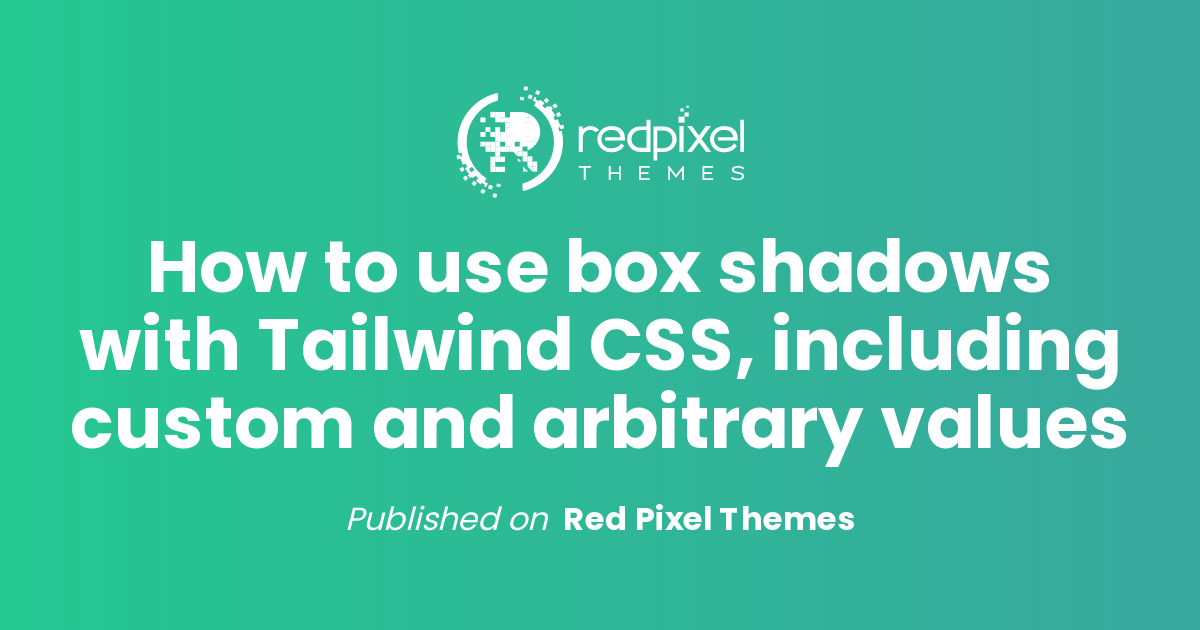 Adding Box Shadow And Opacity In Tailwind Css Tailwind Css Hot Sex My Xxx Hot Girl